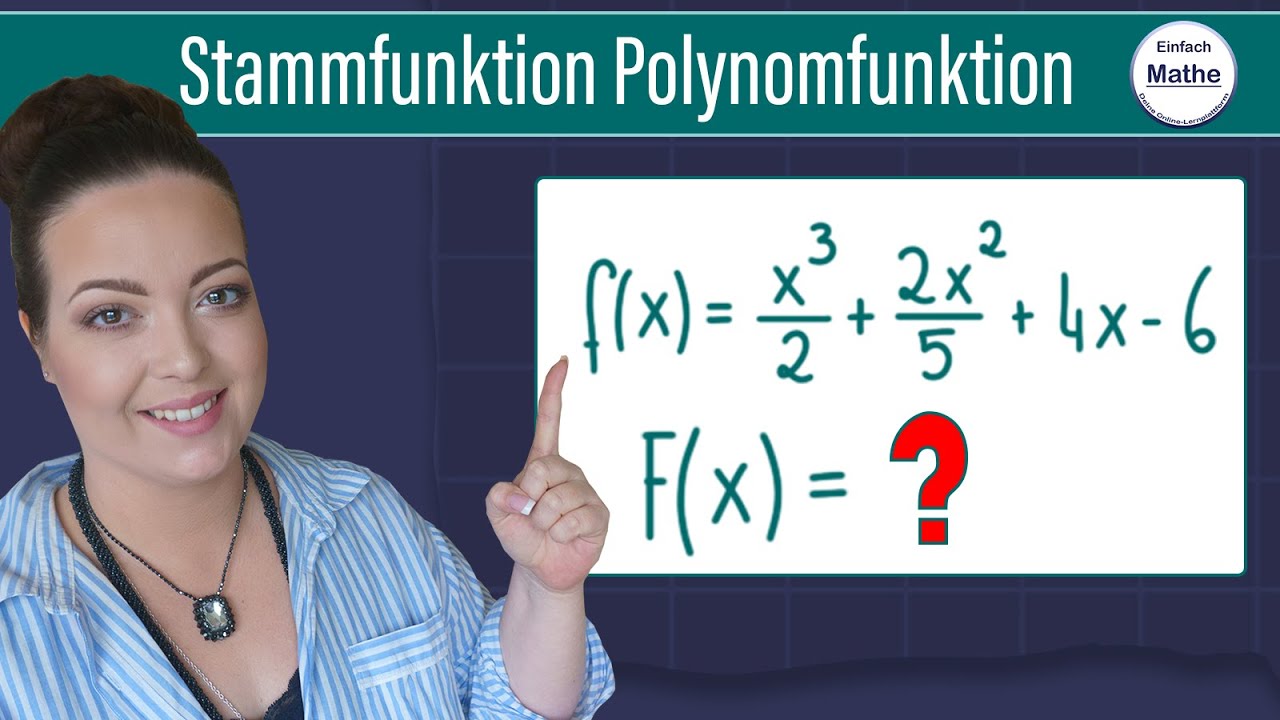 STAMMFUNKTION einer Polynomfunktion | Ganzrationale Funktion integrieren | Polynom | Integral
