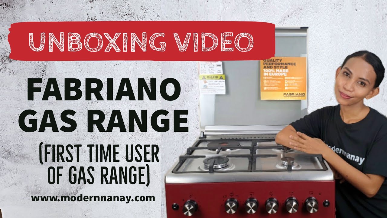 FABRIANO GAS RANGE | UNBOXING | DETAILED FEATURES | FIRST TIME USER | GAS RANGE FOR BEGINNERS
