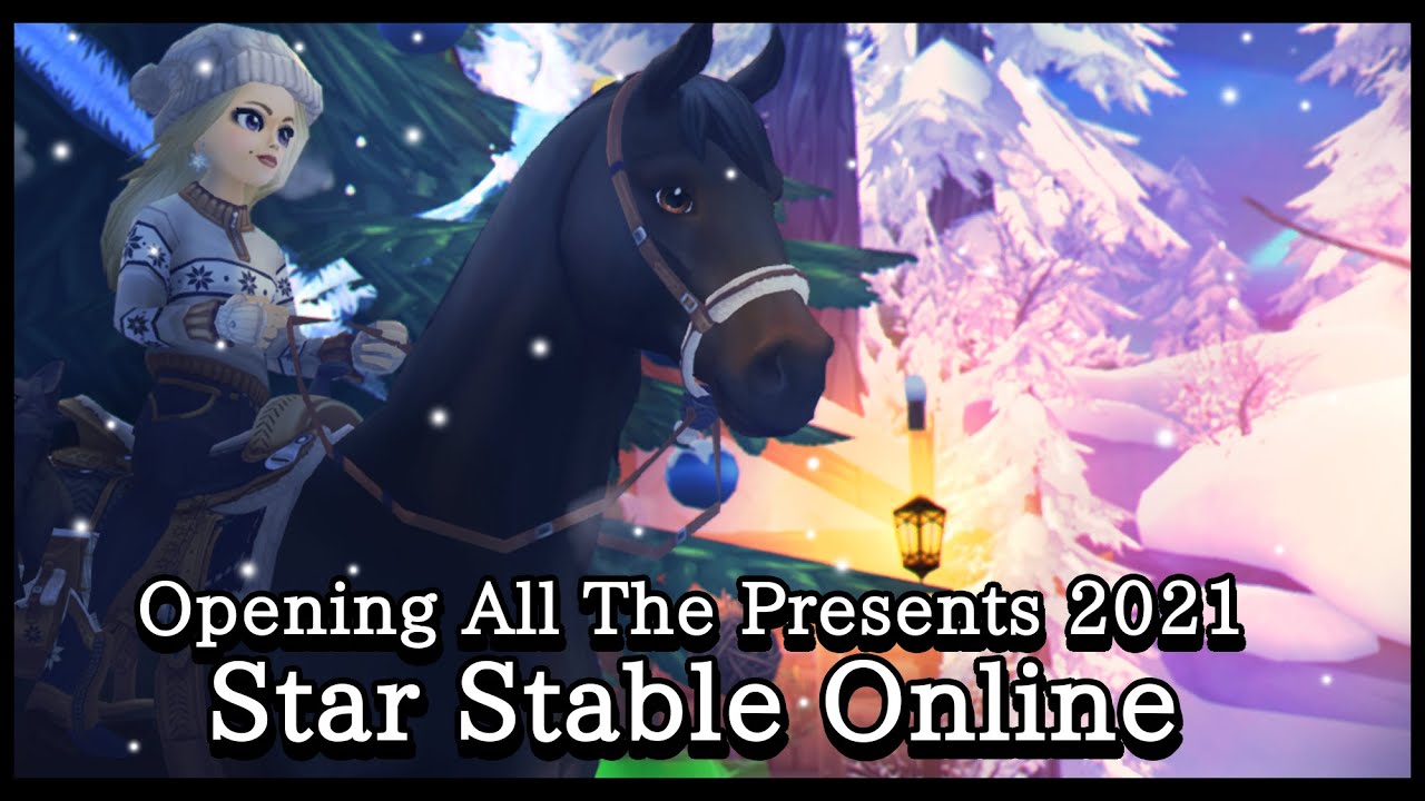 [Star Stable Online] Opening All The Presents From Winter 2021! Special 31st Day Gift! [SSO]