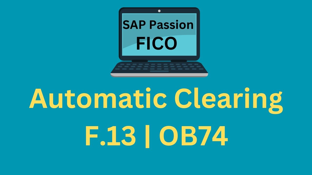 Auto Clearing | F.13 | FB60 | OB74 | SAP FICO