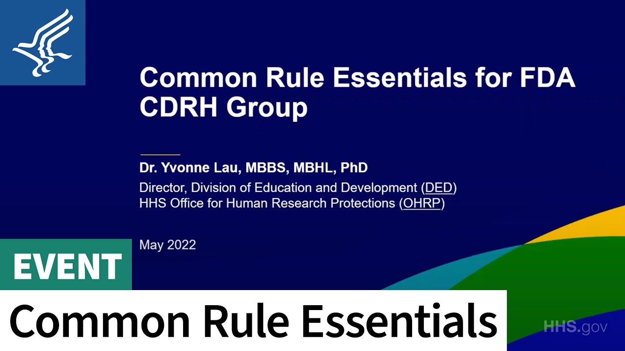Common Rule Essentials for FDA CDRH Group