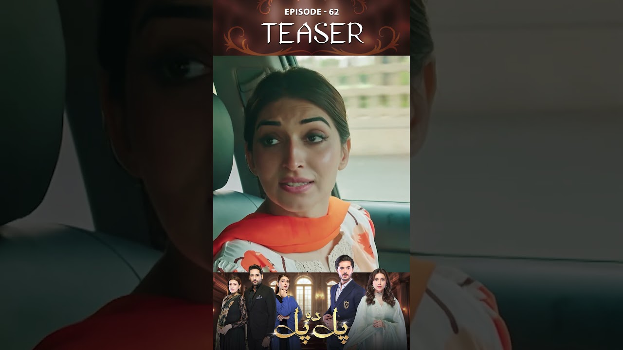 Pal Do Pal Episode 62 | Teaser | 