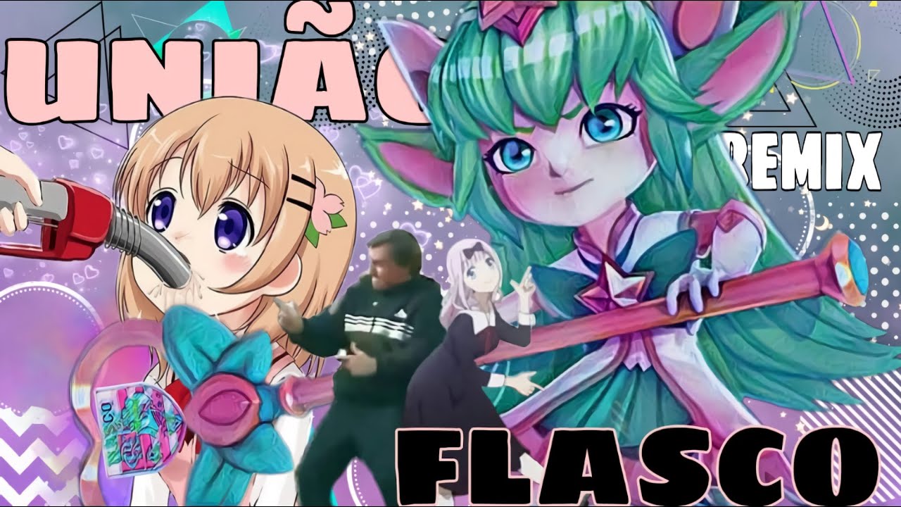 Uni&atilde;o Flasco Vers&atilde;o Loli (Remix)