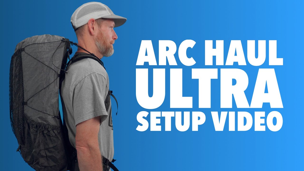 Zpacks Arc Haul Ultra Backing | Adjustment and Fit