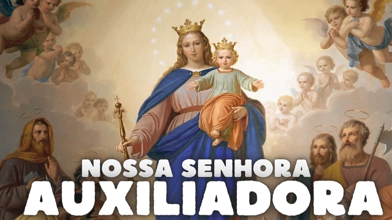 ORAÇÃO DE SEXTA-FEIRA DIA DE NOSSA SENHORA AUXILIADORA PARA MILAGRES E GRAÇAS