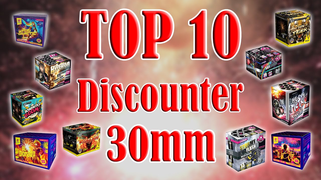 Top 10 Discounter Feuerwerk Batterien 2025 - Kaliber 30mm [FULL HD]