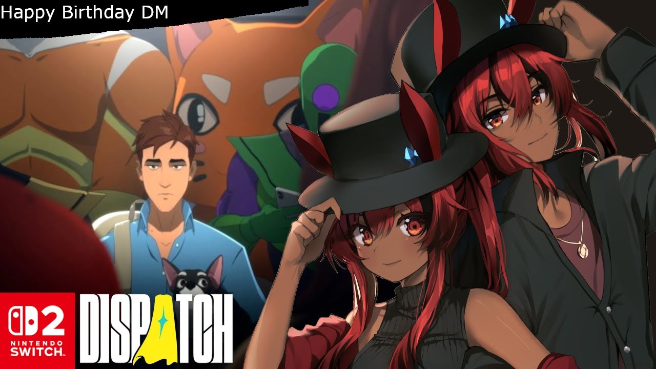 Happy Birthday DM, You're a Secretary Now - Dispatch on Switch 2 - Session #01