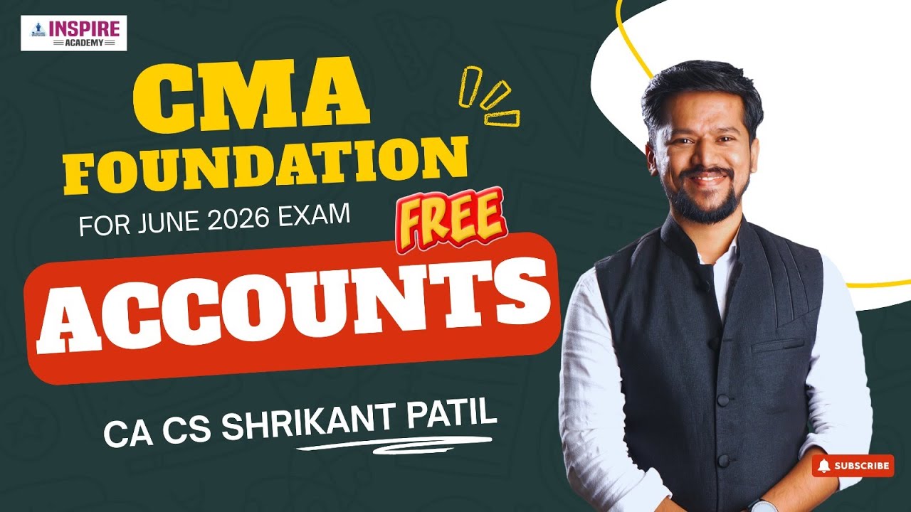 CMA Foundation Accounts Lec 5 | For June 26 Attempt | CA CS Shrikant Patil #cmafoundation