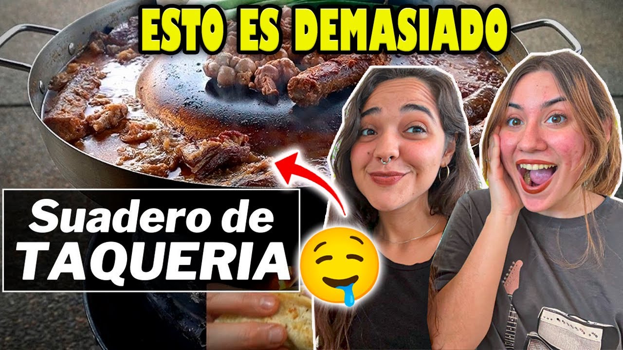 🇨🇺CUBANAS REACCIONAN a SUADERO🇲🇽 ESTILO TAQUERIA - LA CAPITAL 😋😋😋