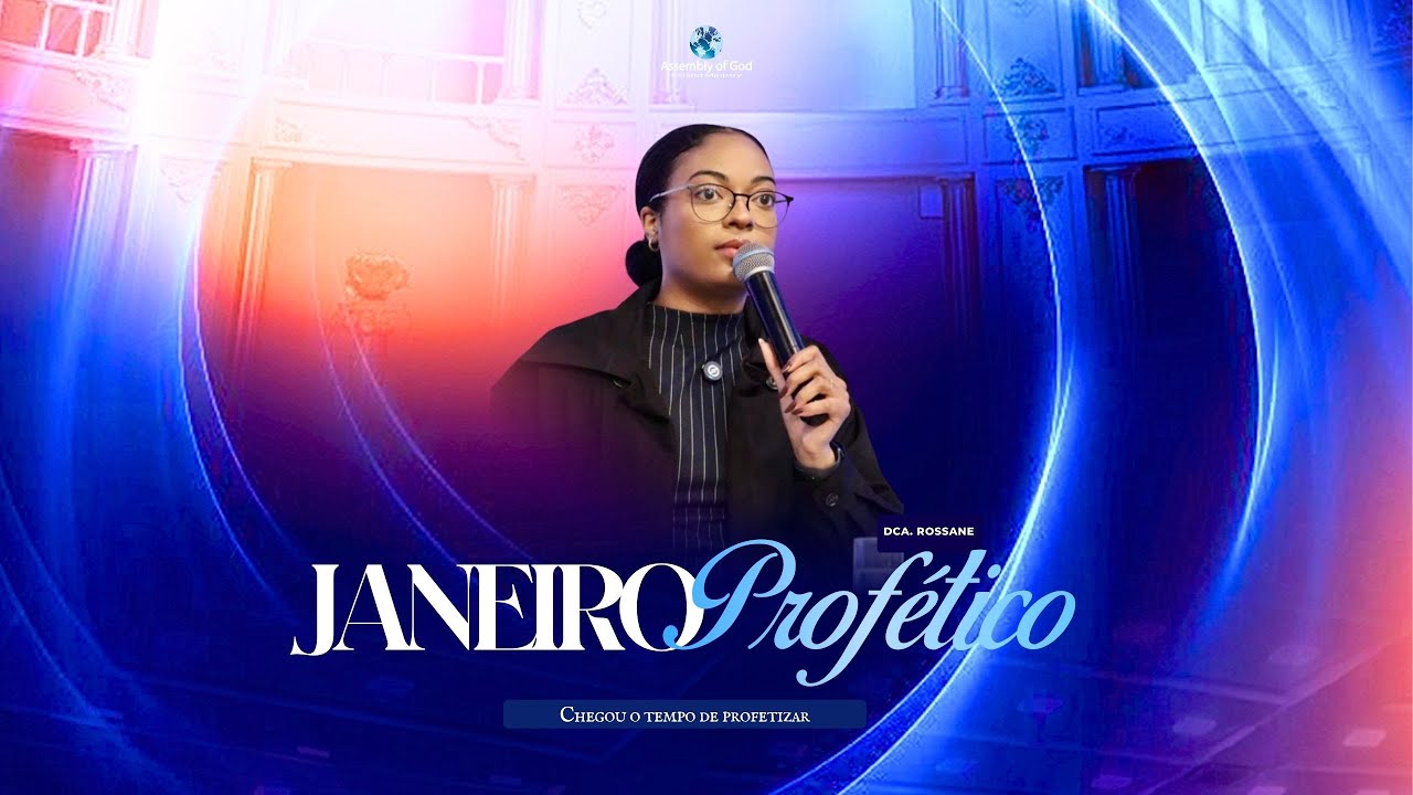 Janeiro Profético | Dca. Rossane