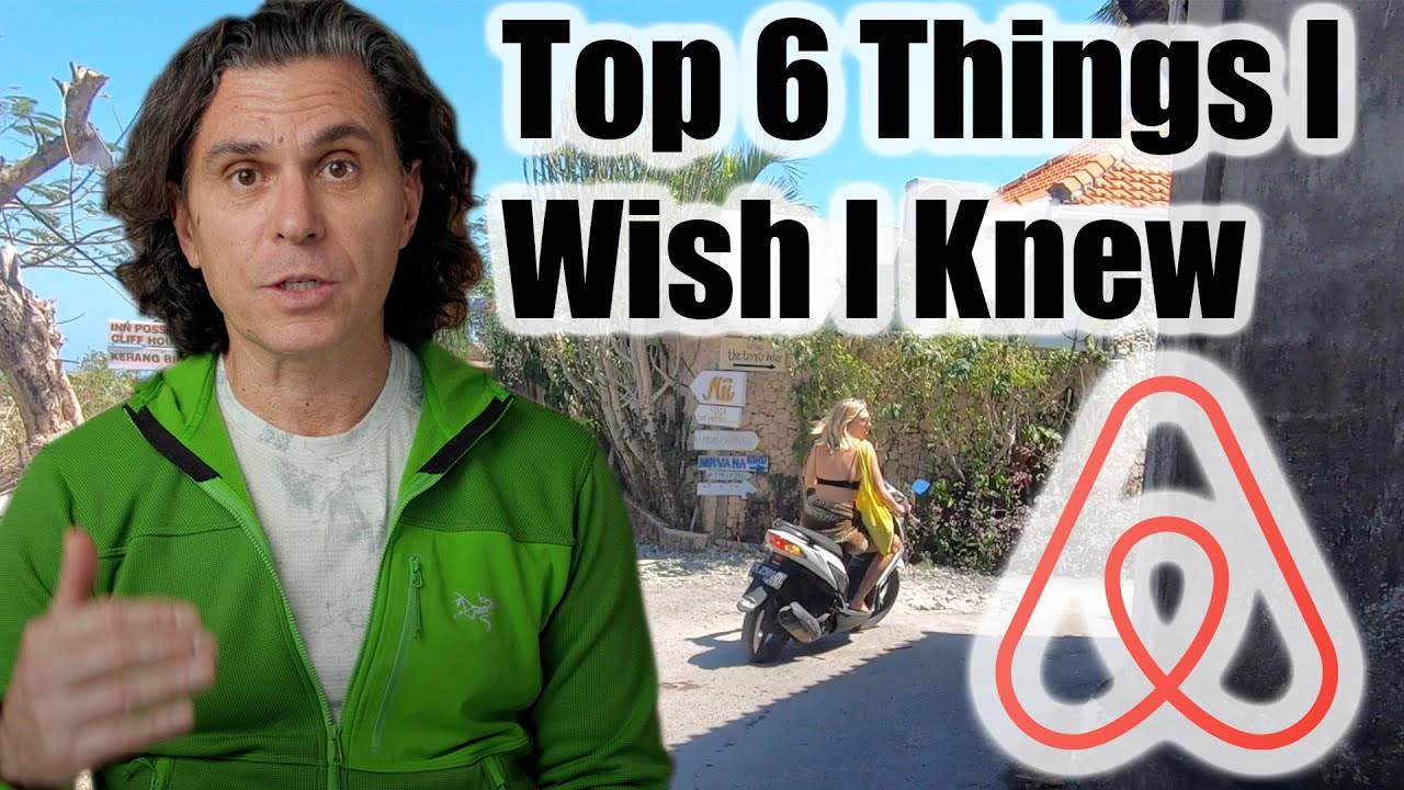 Airbnb Hosts: Top 6 Things I Wish I Knew Starting Out (2020)