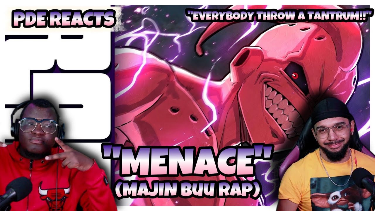 PDE Reacts | Majin Buu Rap | 