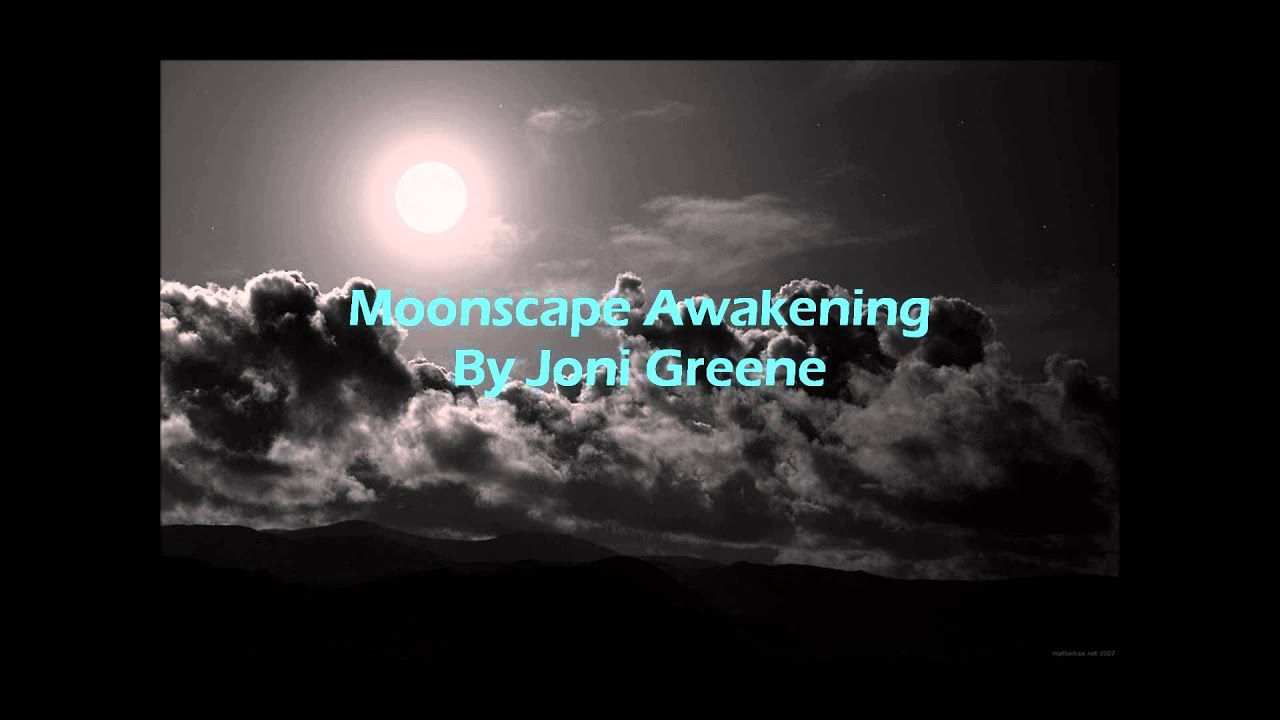 Moonscape Awakening By Joni Greene