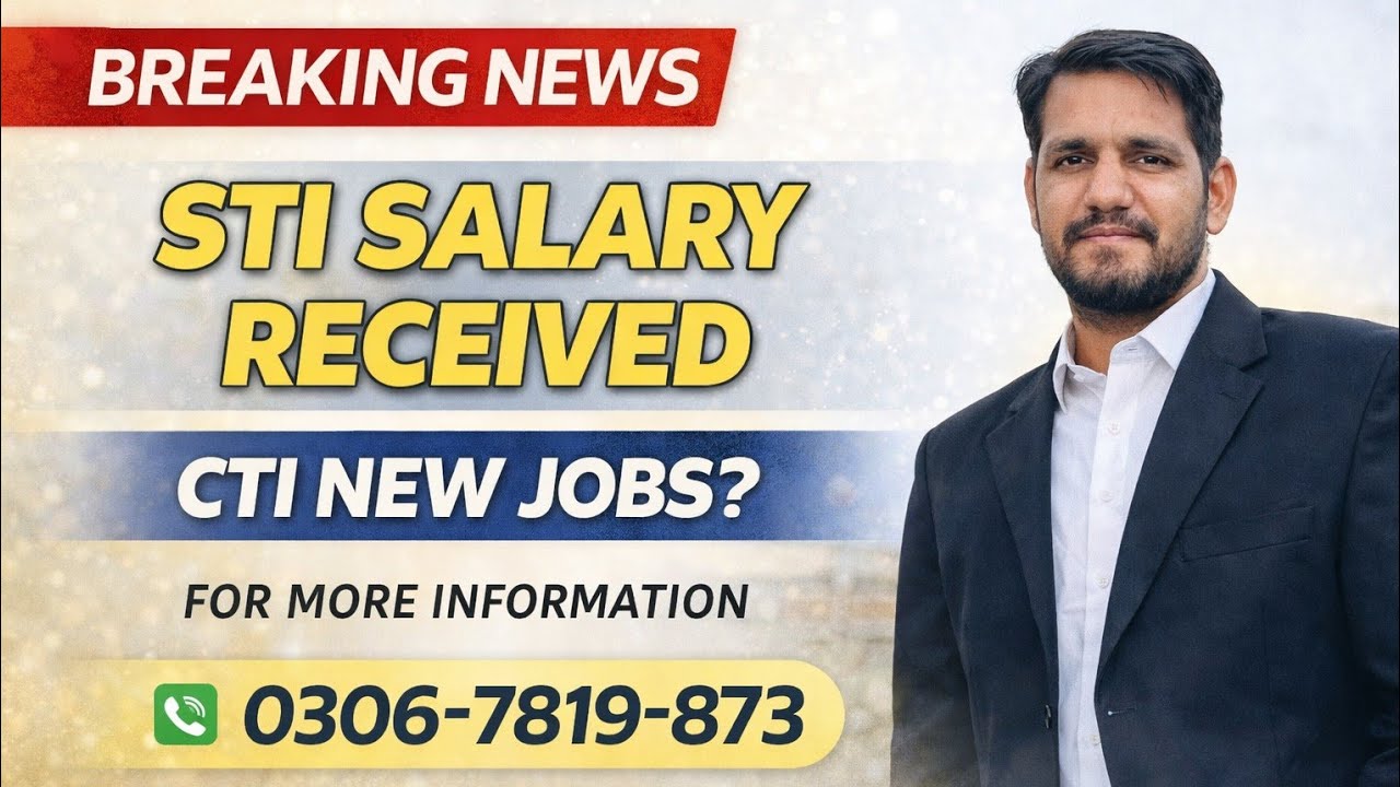 STI Jobs Update 2026 | Salary Received | CTI New Jobs? | Latest Teaching Jobs in Pakistan