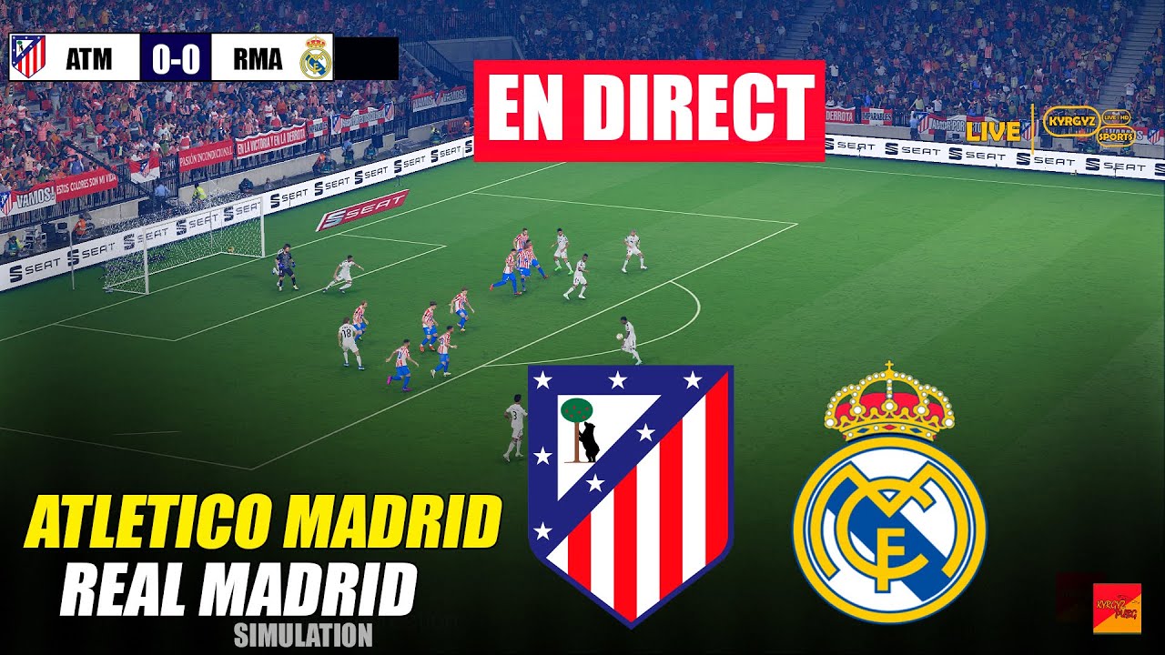 🔴EN DIRECT : ATLETICO MADRID vs REAL MADRID | Simulation de jeu eFootball PES 21