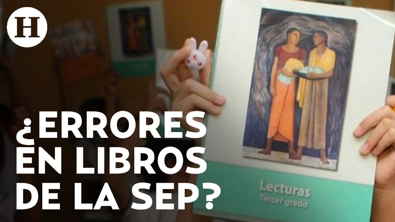 Libros de texto 2023: evidencian en redes supuestos errores cometidos por la SEP