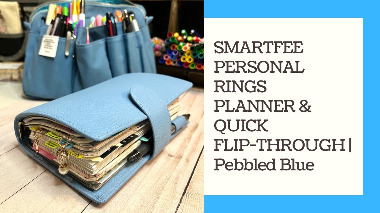 SMARTFEE PERSONAL RINGS PLANNER & QUICK FLIP-THROUGH | Pebbled Blue