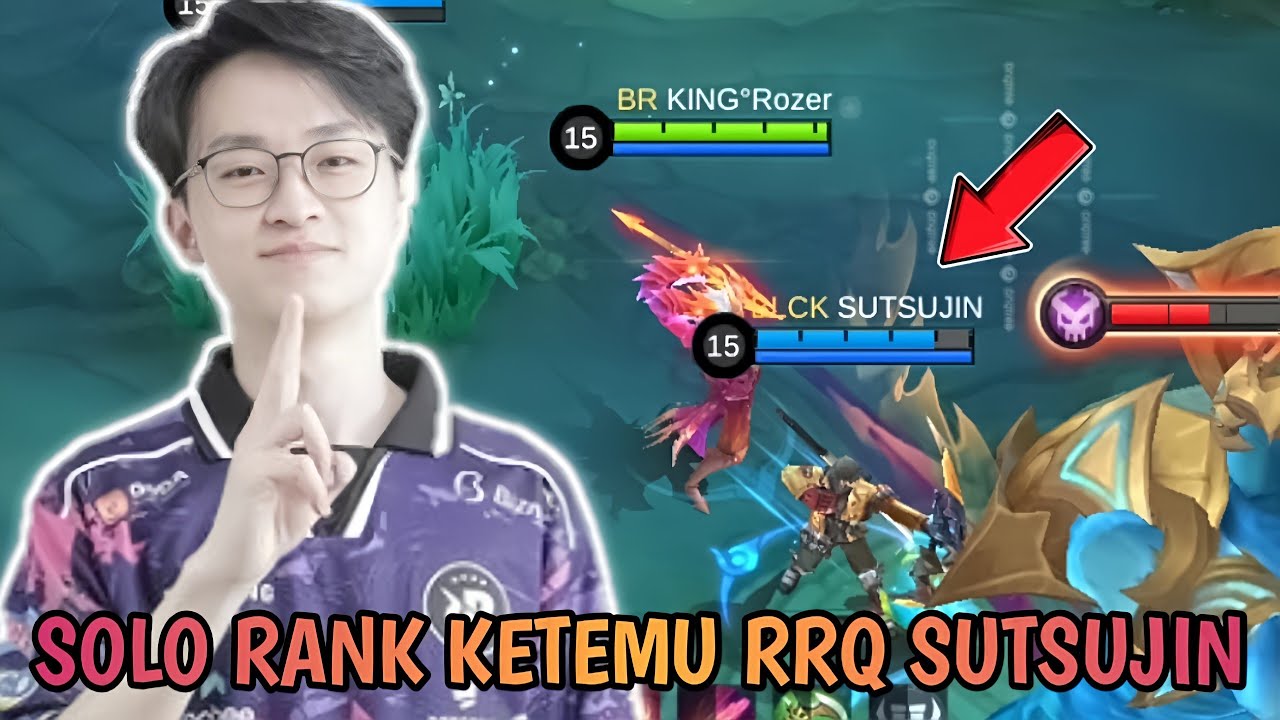SOLO RANK GA SENGAJA MALAH KETEMU SAMA JUNGLER DARI RRQ YAITU SUTSUJIN, AUTO SEMANGAT MAINNYA - MLBB