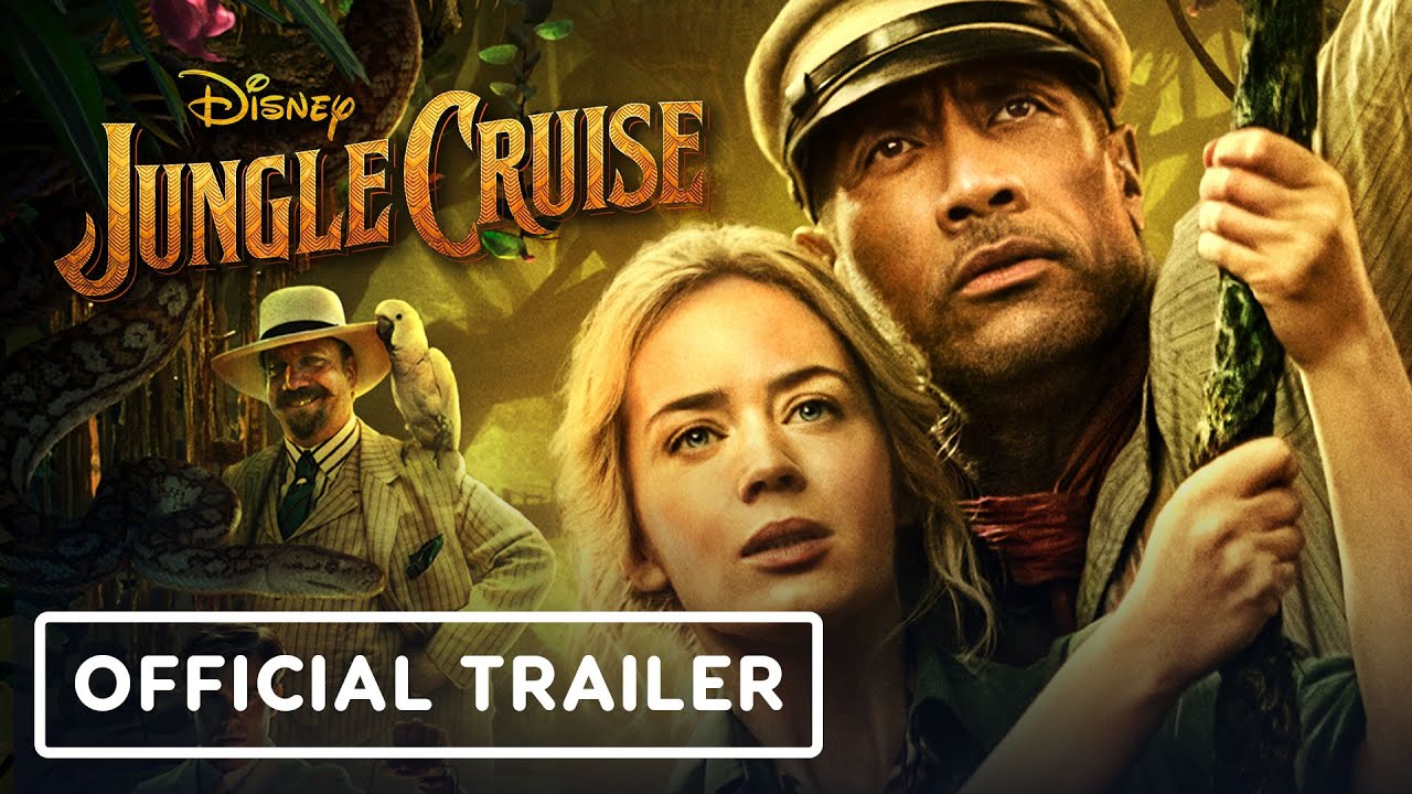 Jungle Cruise - Official Trailer 2 (2021) Dwayne Johnson, Emily Blunt