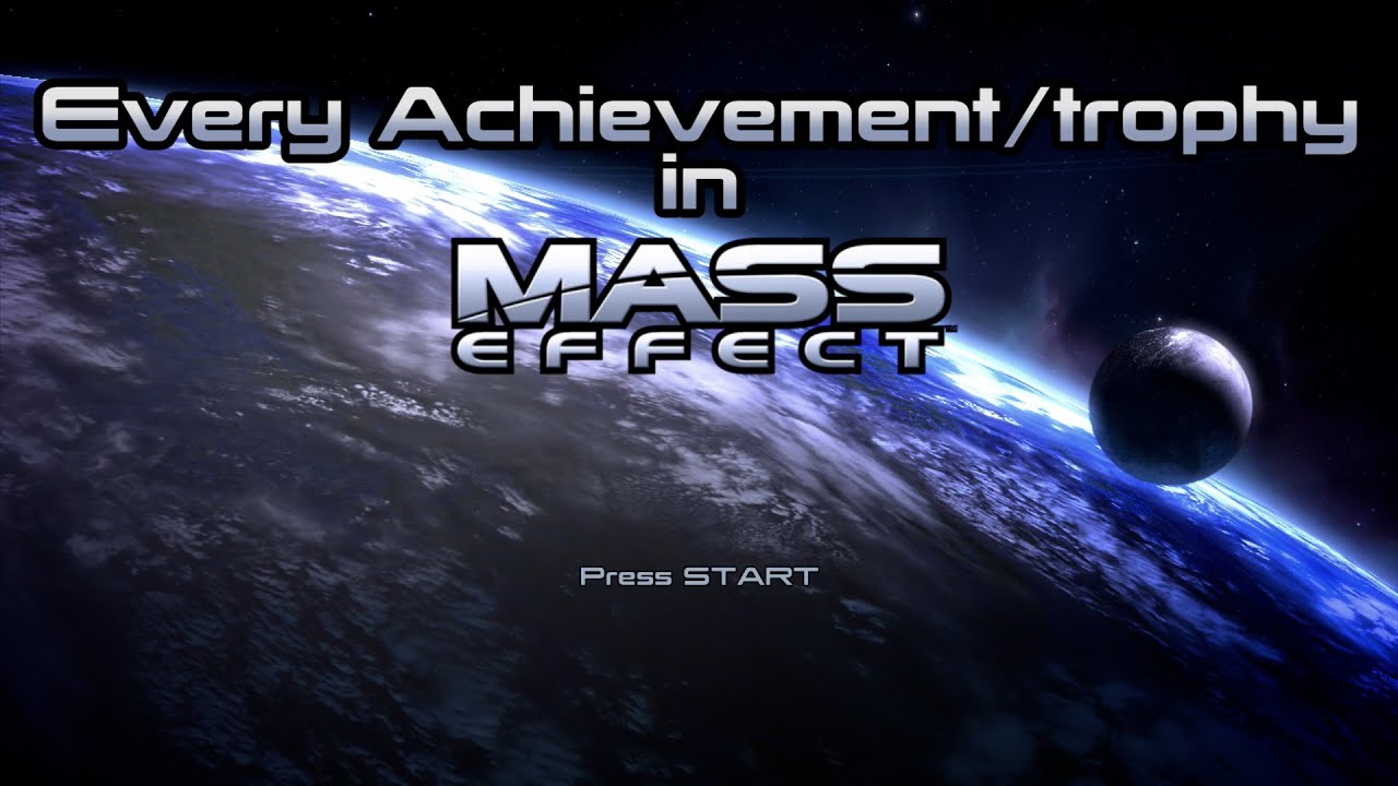 How to get every Achievement / Trophy in Mass effect