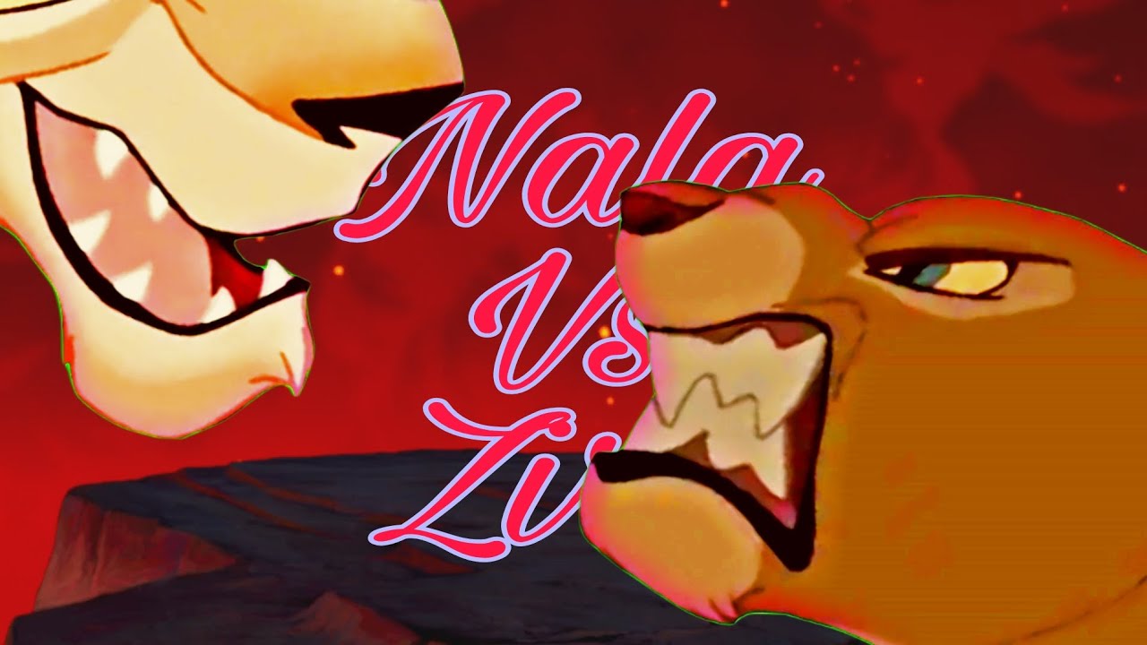 Nala Vs Zira - O Rei Leão - (FANMADE)