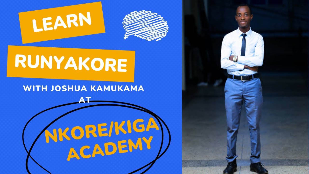Introduction to Runyankore and Rukiga  Lesson 6