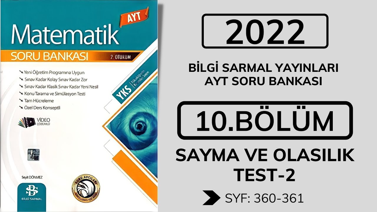 2022 Bilgi Sarmal Matematik AYT Soru Bankası | SAYMA VE OLASILIK | Syf 360-361 | 2.TEST
