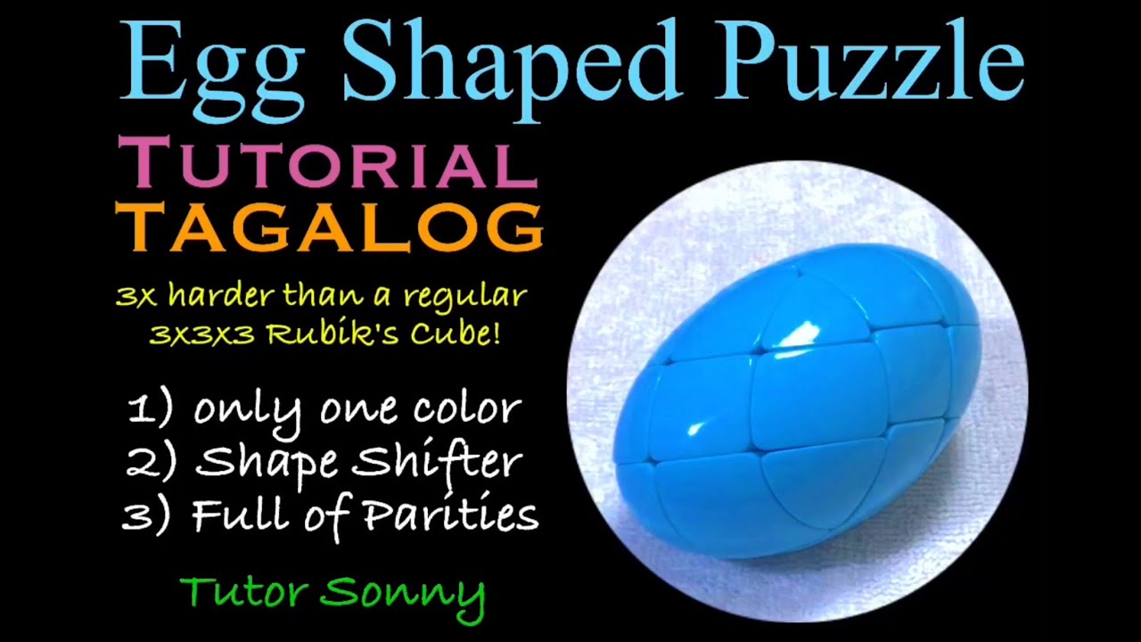 Egg Shaped Puzzle | Egg Puzzle | ZhiSheng Egg Magic Cube Puzzle | Tutorial | TAGALOG | @TutorSonny