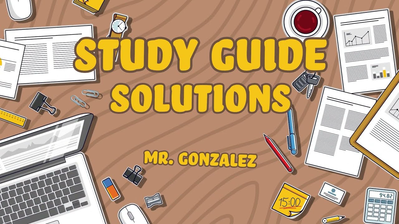 (Some) Study Guide Solutions For Unit 2 Retake