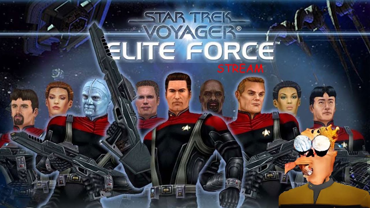 Real Stream Not Fake: Star Trek Voyager Elite Force