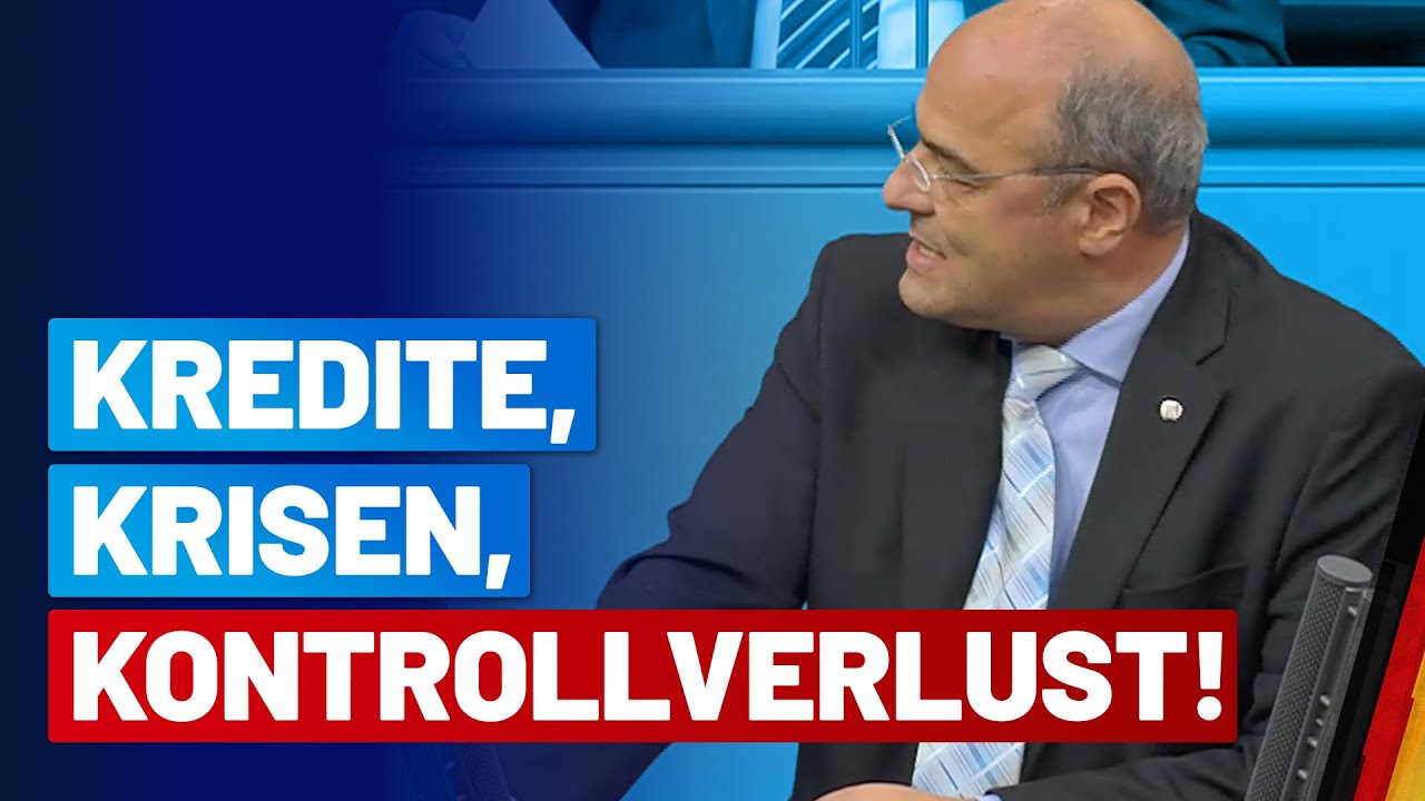 Kredite, Krisen, Kontrollverlust! - Peter Boehringer - AfD-Fraktion im Bundestag