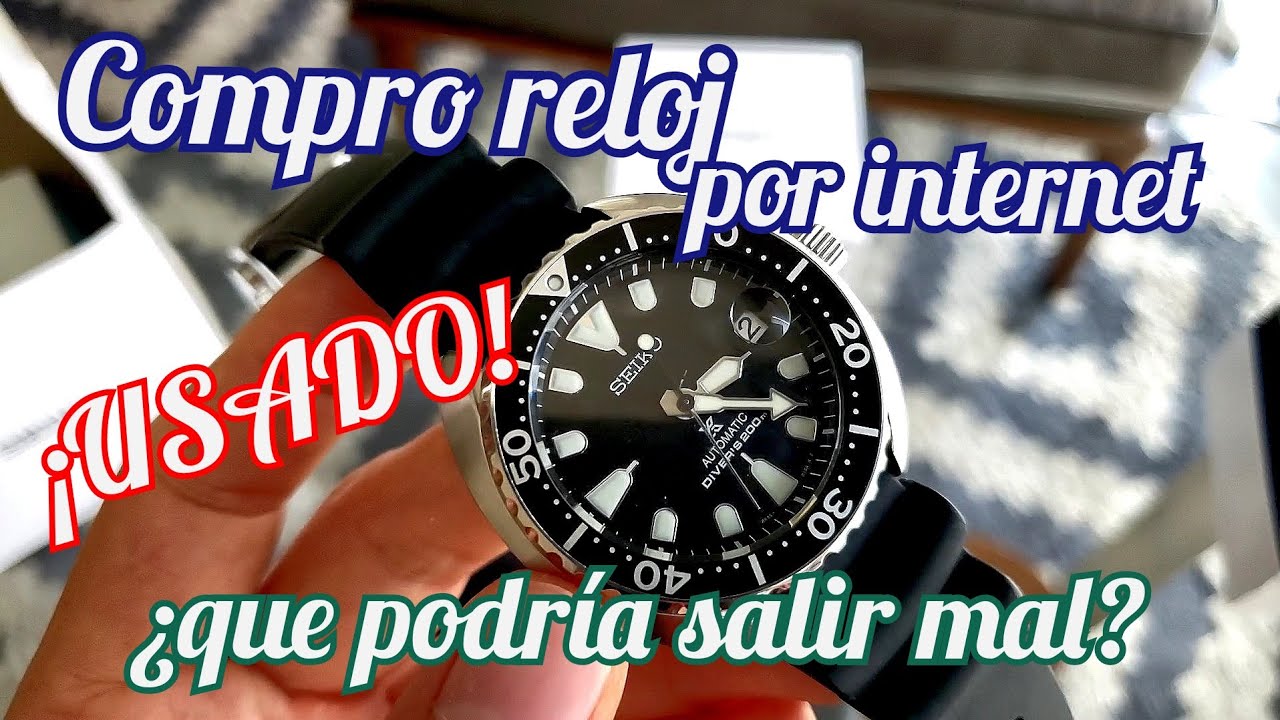 Compro en internet reloj usado seiko prospex mini tortuga ¿que podría salir mal?