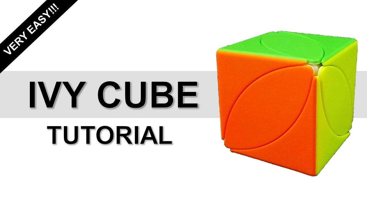 How to Solve an Ivy Cube | Easiest Tutorial