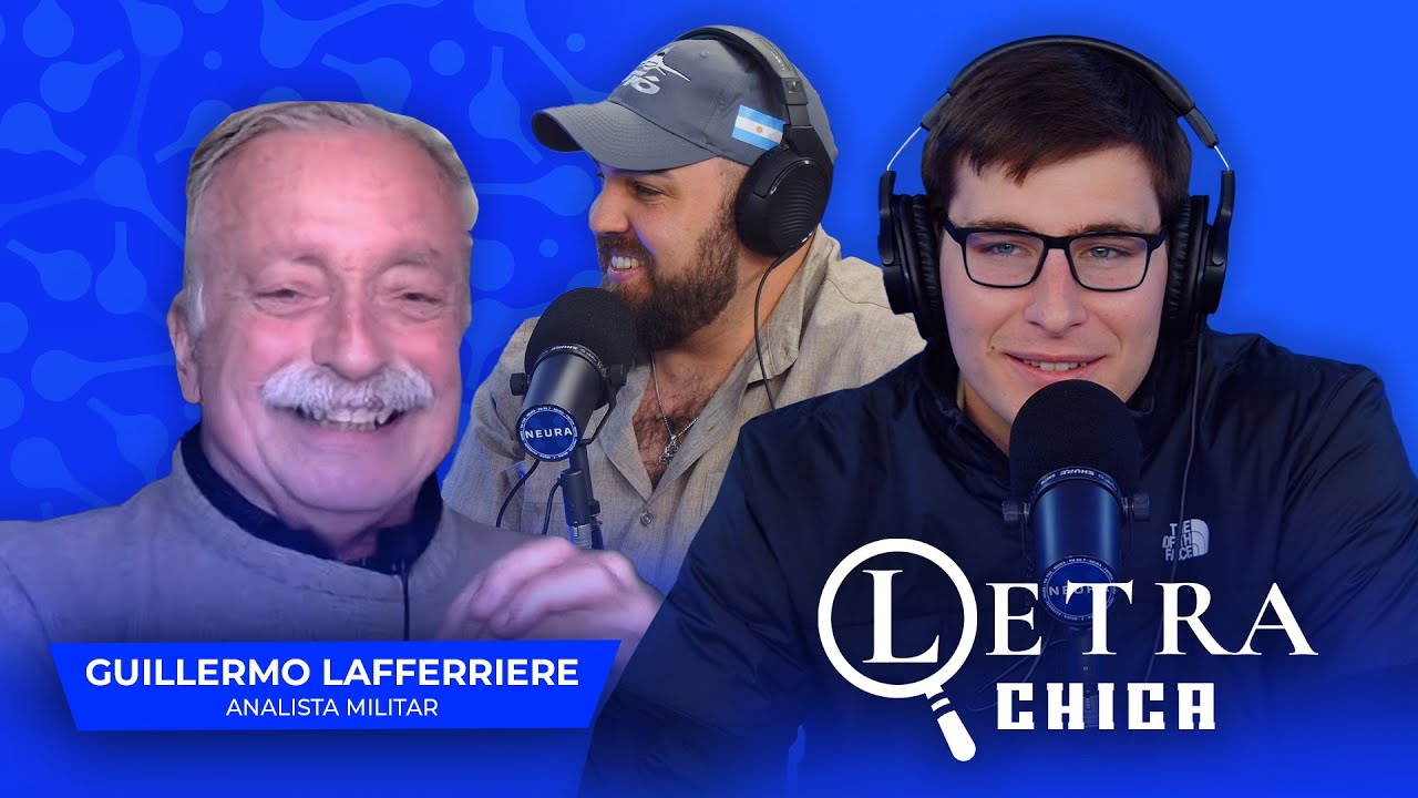 Letra Chica: Nicol&aacute;s Promanzio con Guillermo Lafferriere (analista militar) - 27/10
