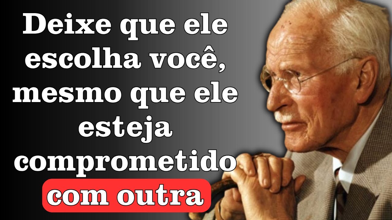 Como ele te escolhe, mesmo estando comprometido com outra pessoa | Carl Jung
