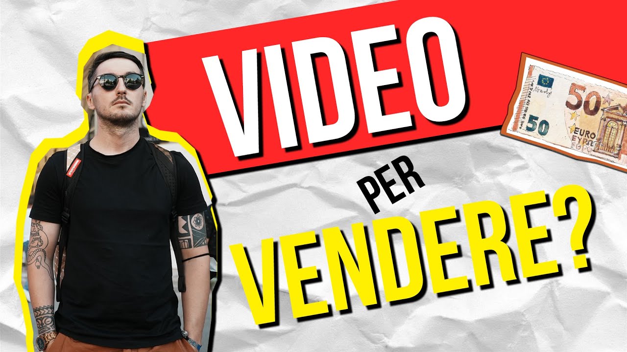 Come Fare Video per VENDERE [ BUSINESS ONLINE ]