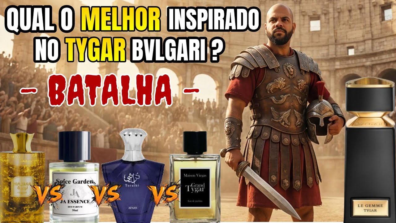 BATALHA! QUAL O MELHOR PERFUME INSPIRADO NO TYGAR DA BVLGARI?