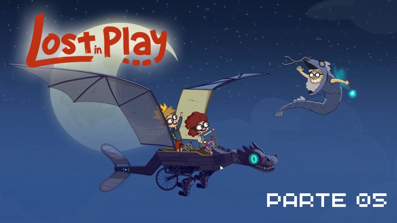 Voando em um dragão (Lost in Play Parte 05)