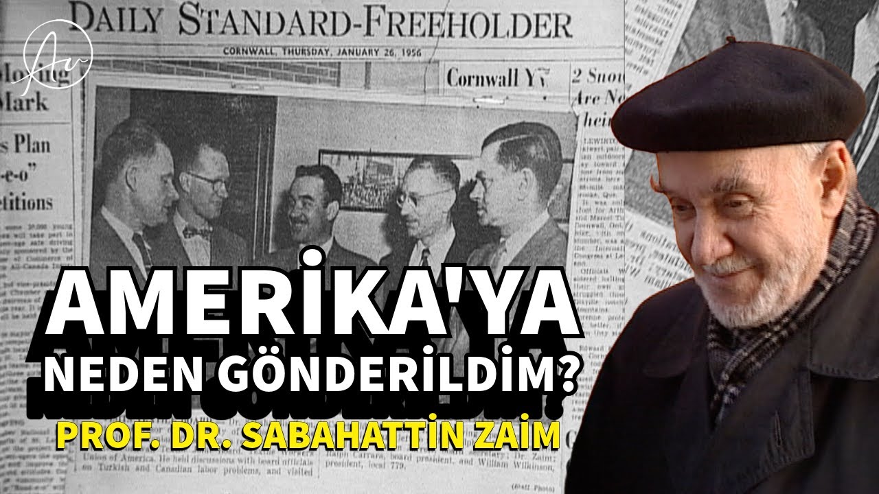 AMERİKA'YA NEDEN GÖNDERİLDİM? | Prof. Dr. Sabahattin Zaim (19. BÖLÜM)