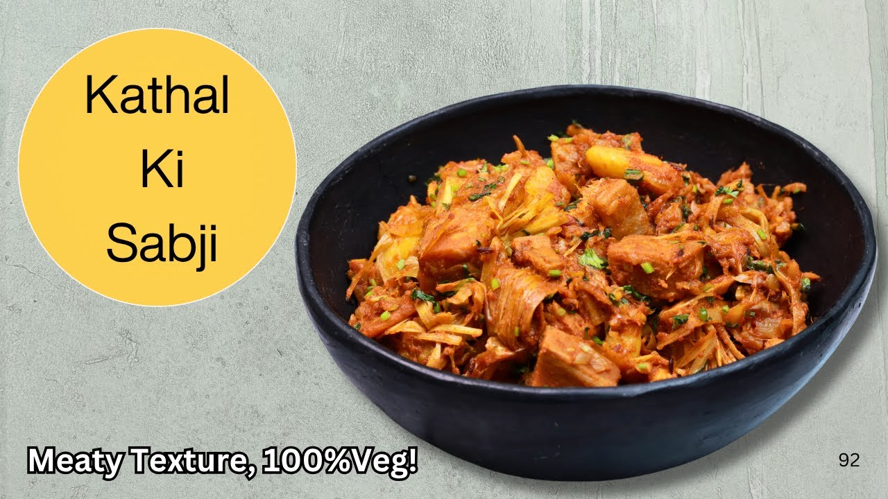 Kathal Ki Sabji | Authentic Jackfruit Curry Recipe | Chef Ashish Kumar’s Spicy Village Style​
