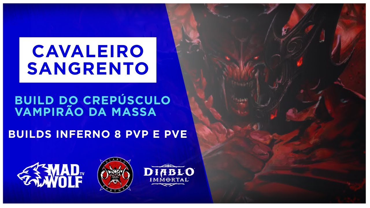 Build Vampiro do Crepúsculo: Cavaleiro Sangrento / Blood Knight / PvP / PvE / Inferno 8