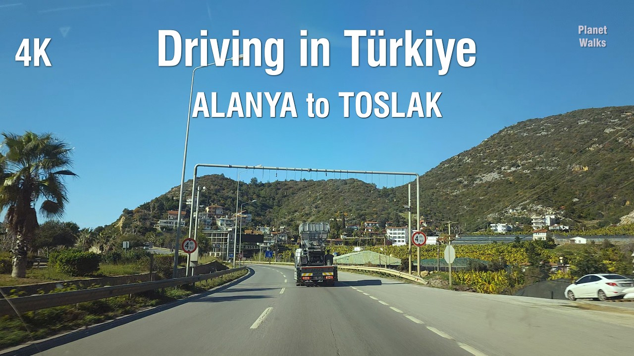 Beyond Alanya: Scenic Road Trip to Toslak Village | 4K Turkey Drive