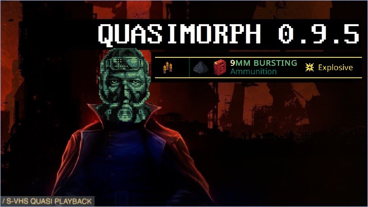 Quasimorph 0.9.5 Explosive Save