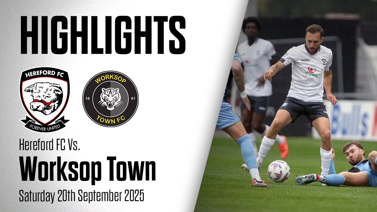 HIGHLIGHTS | Hereford FC 2-1 Worksop Town