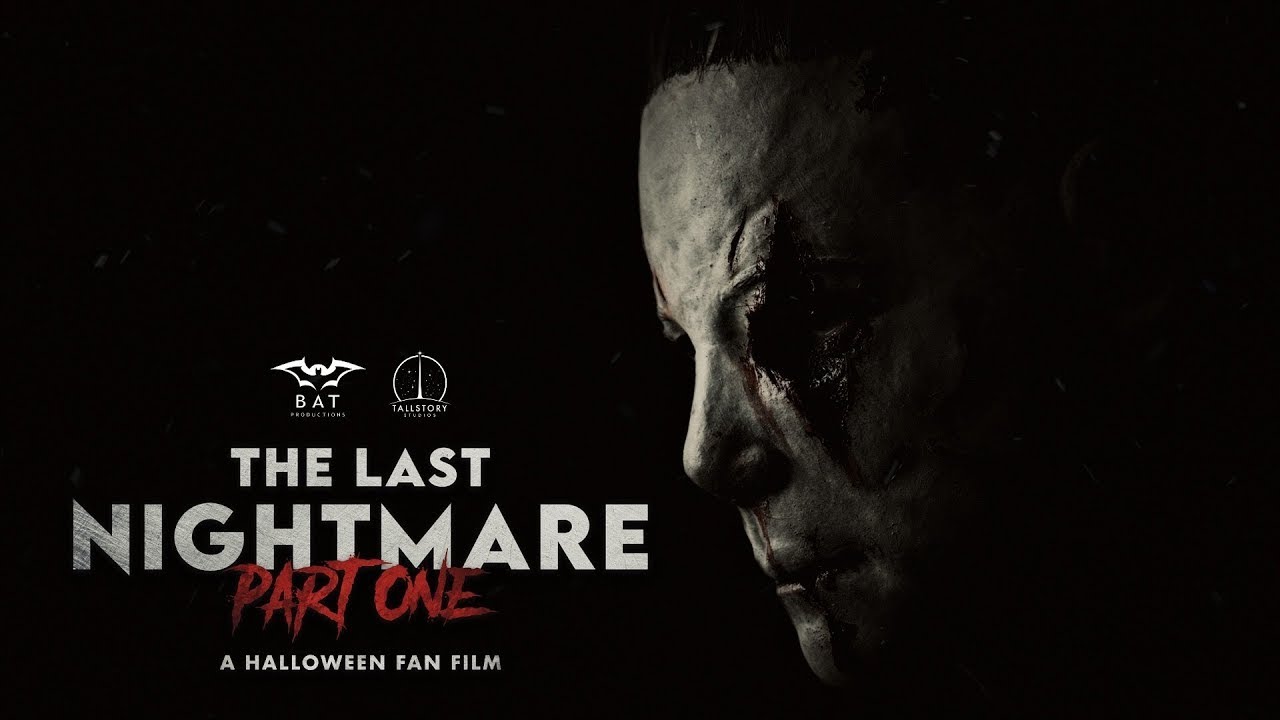 The Last Nightmare Part One: A Halloween Fan Film (2024) FULL MOVIE
