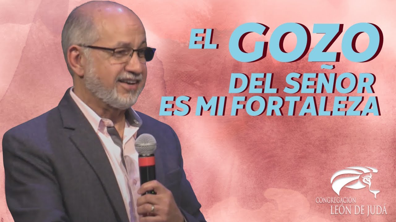 El gozo del Señor es nuestra fortaleza|Dr. Roberto Miranda |Abril 3, 2022| Predicas cristianas 2022