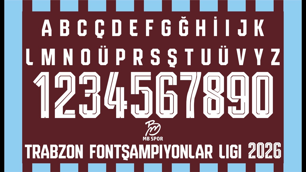 mbspor şampiyonlar ligi trabzonspor font2026 – Football Font FREE DOWNLOAD🔥