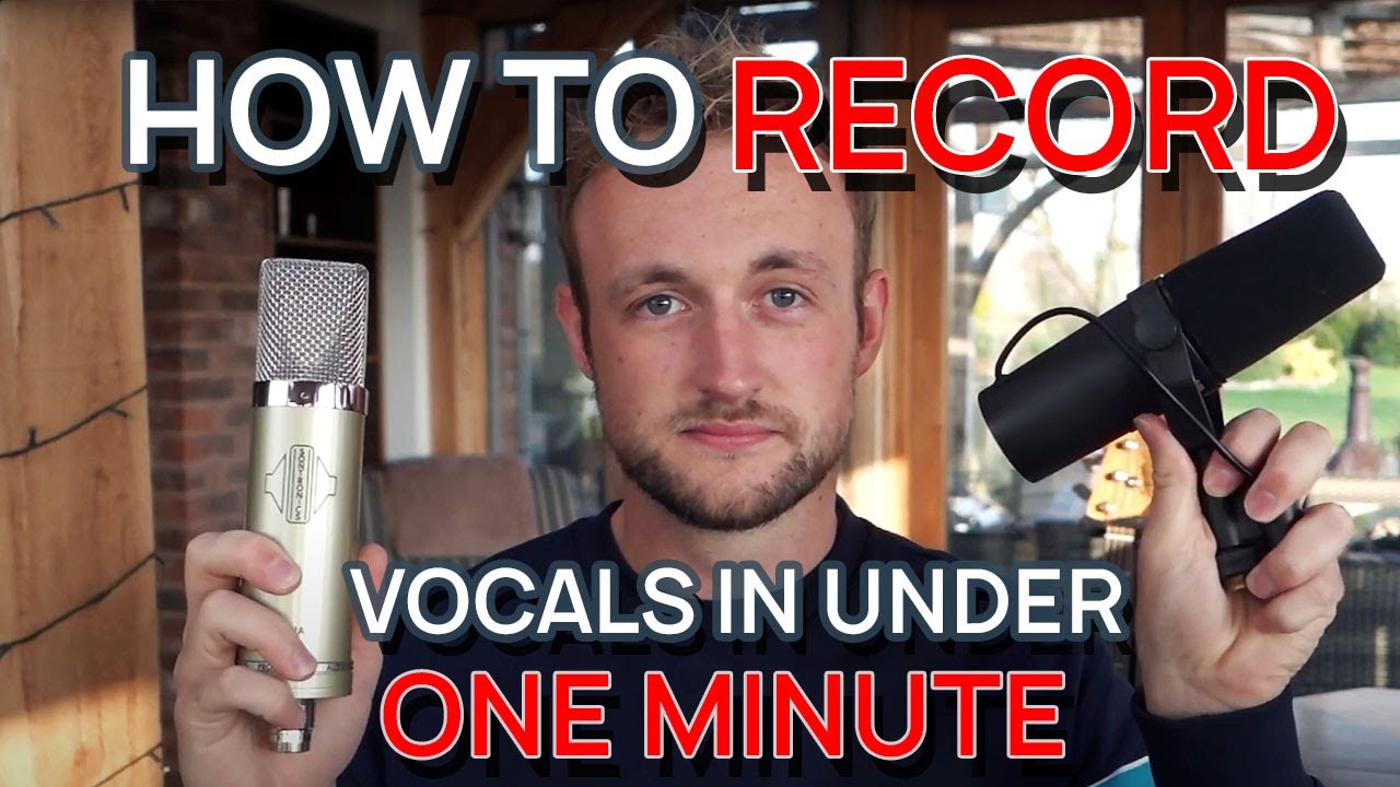 How To Record Vocals in Under One Minute