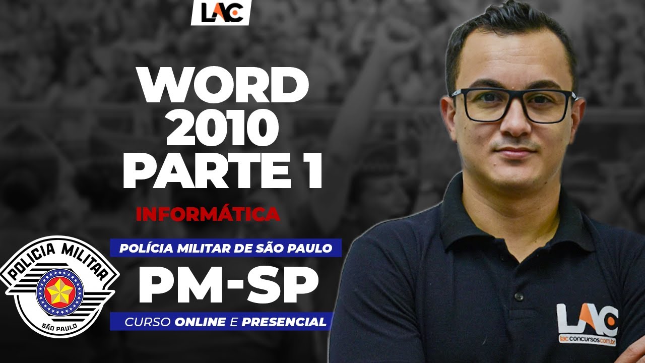 PM SP 2023 - Word | 2010 | Parte 1 - Informática