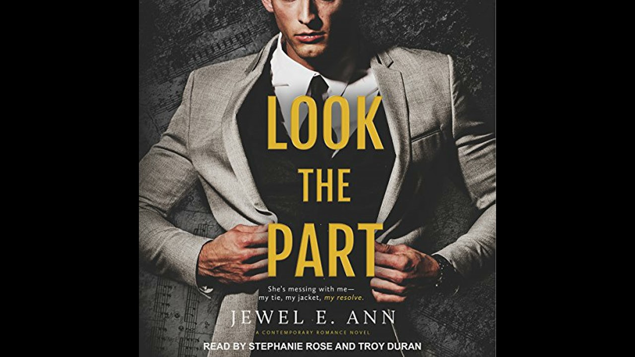 Look the Part by Jewel E. Ann | Full Audiobook